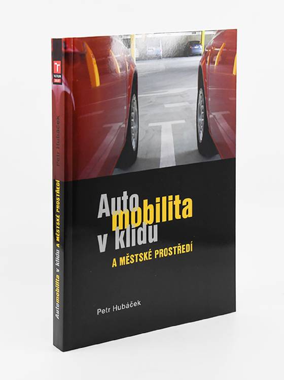 Obálka knihy Automobilita v klidu a městské prostředí