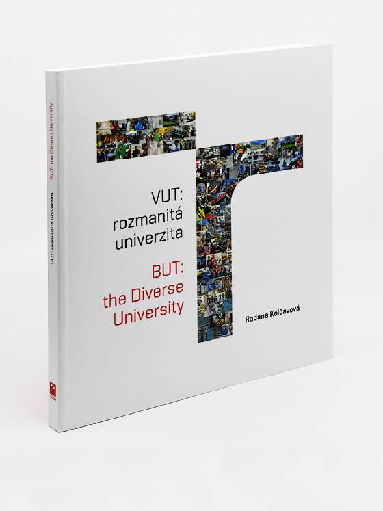 Obálka knihy VUT: rozmanitá univerzita / BUT: The Diverse University